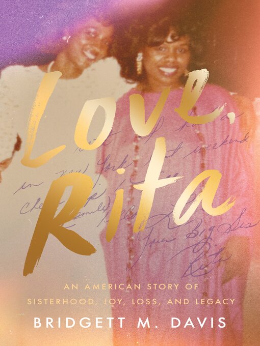 Title details for Love, Rita by Bridgett M. Davis - Available